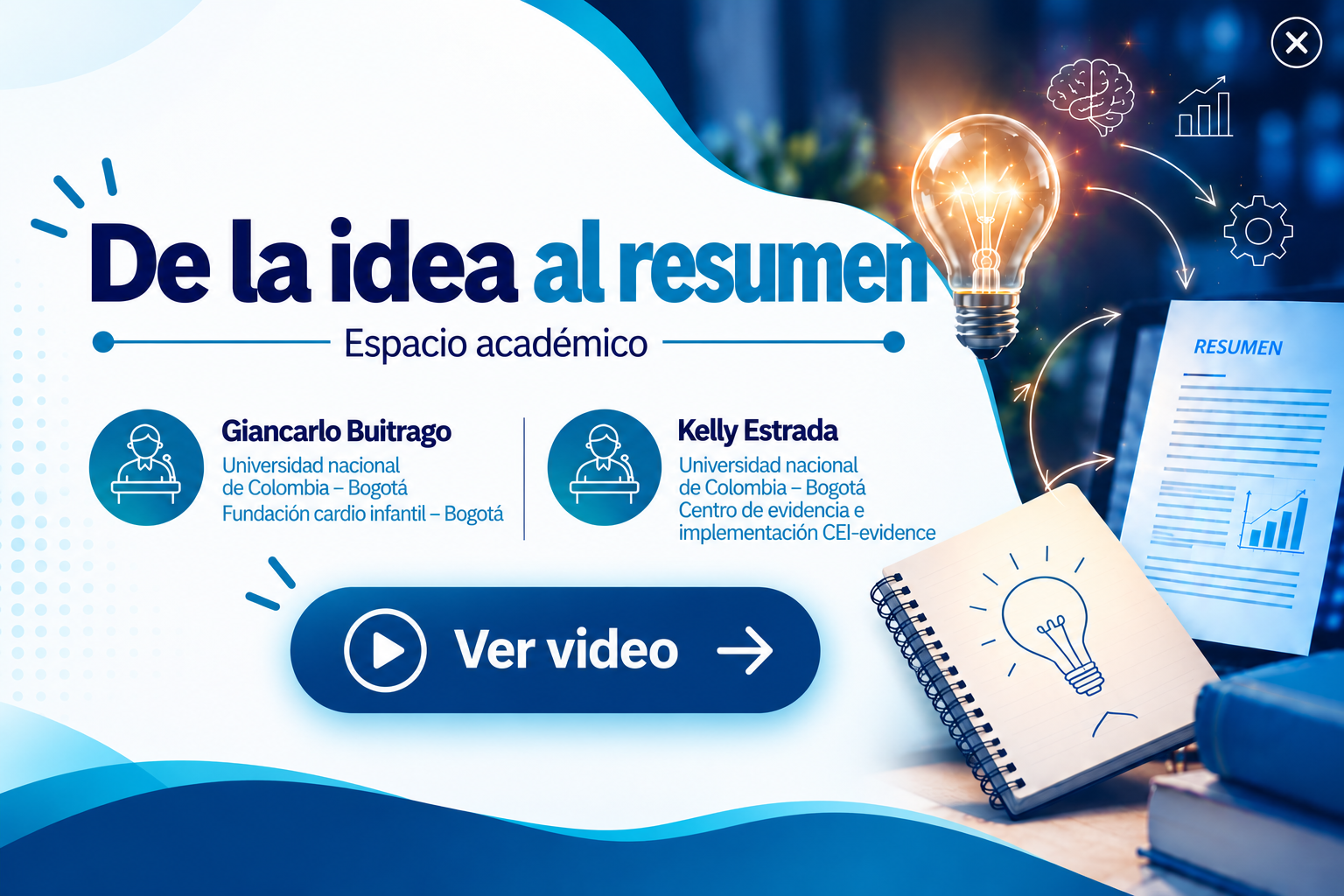 De la idea al resumen académico